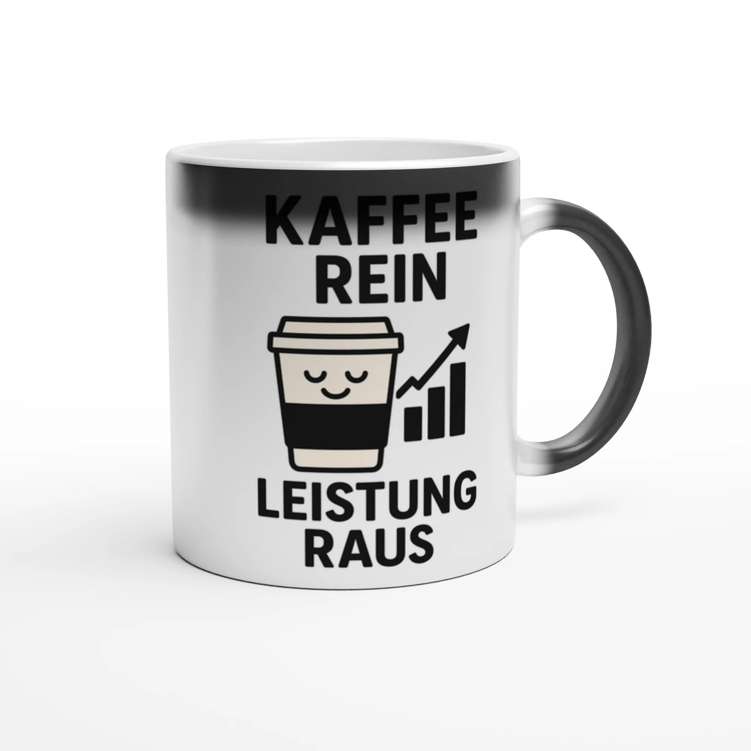 Magic "Kaffee rein Leistung raus" Entspannte Tasse - Magic Mug