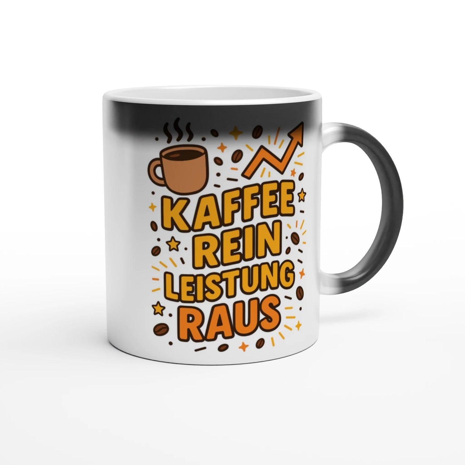 Magic "Kaffee rein Leistung raus" Motivation Tasse - Magic Mug