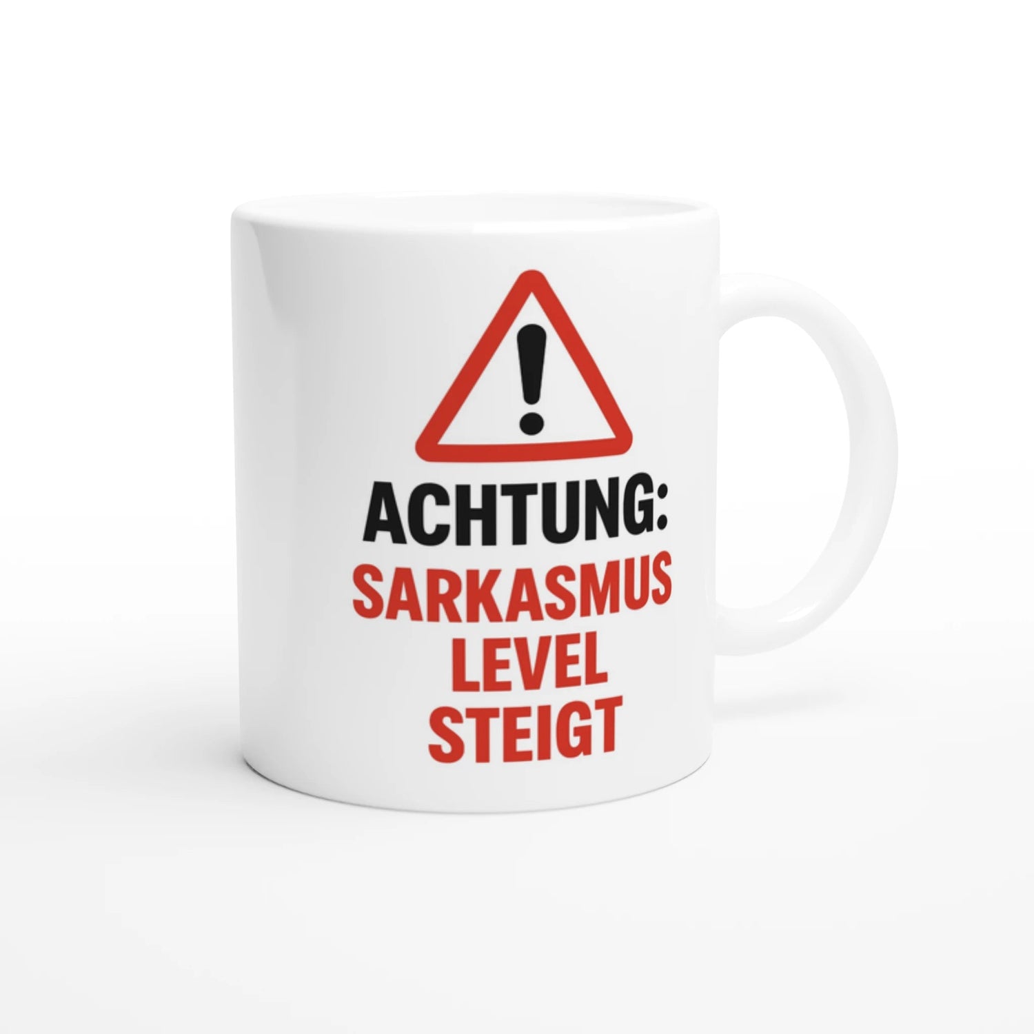 Standard "Achtung Sarkasmus Level Steigt" Vorsicht Tasse - Magic Mug