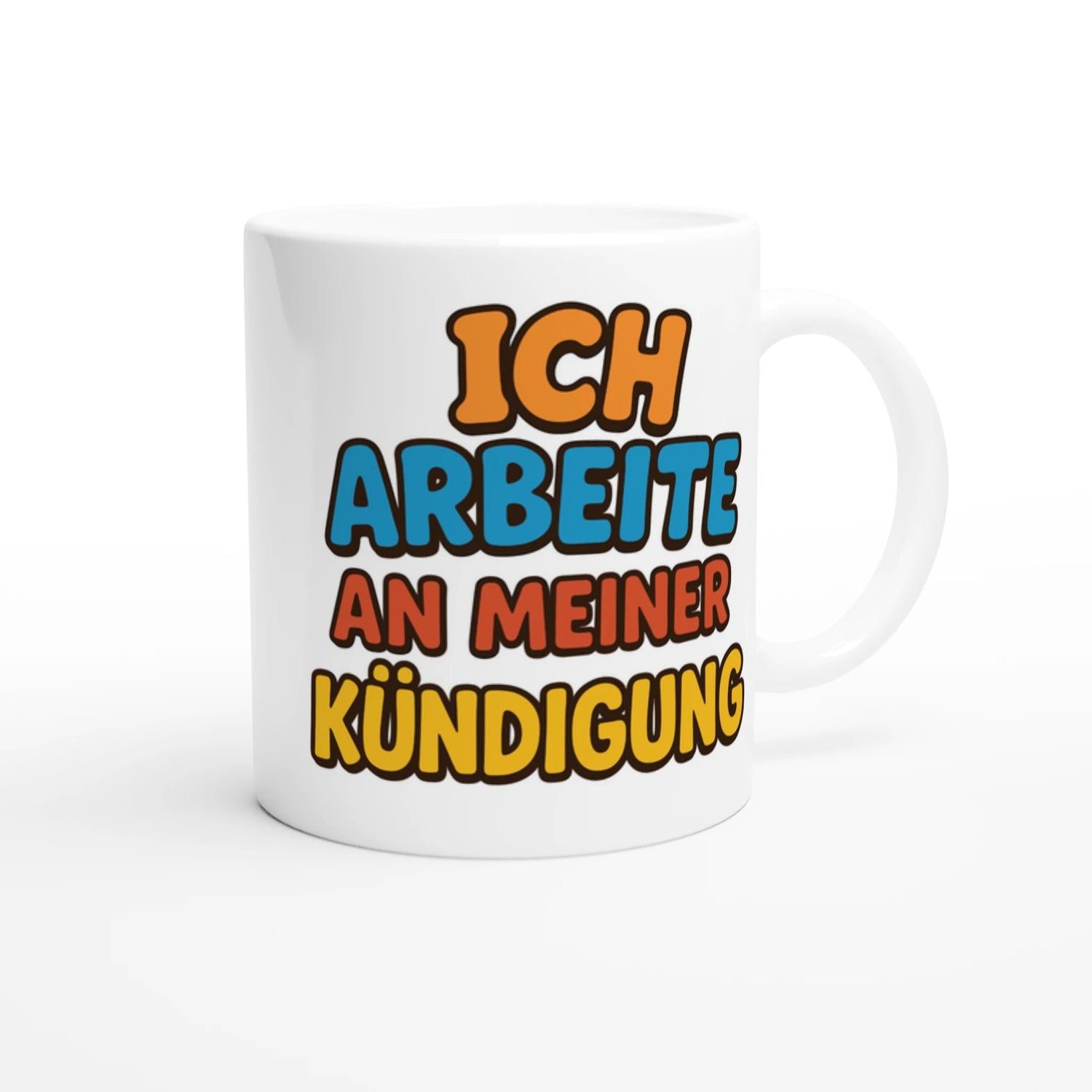 Standard "Ich Arbeite An Meiner Kündigung" Bunt Tasse - Magic Mug